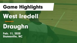 West Iredell  vs Draughn  Game Highlights - Feb. 11, 2020