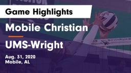 Mobile Christian  vs UMS-Wright  Game Highlights - Aug. 31, 2020