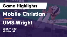 Mobile Christian  vs UMS-Wright  Game Highlights - Sept. 9, 2021