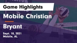Mobile Christian  vs Bryant Game Highlights - Sept. 18, 2021