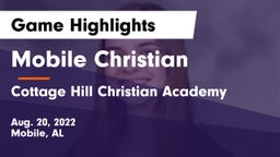 Mobile Christian  vs Cottage Hill Christian Academy Game Highlights - Aug. 20, 2022