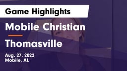 Mobile Christian  vs Thomasville Game Highlights - Aug. 27, 2022