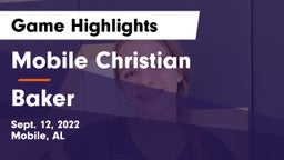 Mobile Christian  vs Baker  Game Highlights - Sept. 12, 2022