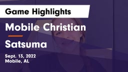 Mobile Christian  vs Satsuma  Game Highlights - Sept. 13, 2022