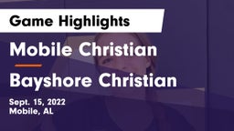 Mobile Christian  vs Bayshore Christian  Game Highlights - Sept. 15, 2022