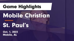 Mobile Christian  vs St. Paul’s Game Highlights - Oct. 1, 2022