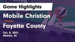 Mobile Christian  vs Fayette County Game Highlights - Oct. 8, 2022
