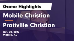 Mobile Christian  vs Prattville Christian Game Highlights - Oct. 20, 2022