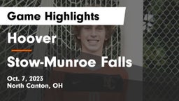 Hoover  vs Stow-Munroe Falls  Game Highlights - Oct. 7, 2023