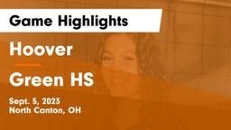 Hoover  vs Green HS Game Highlights - Sept. 5, 2023