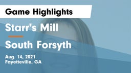 Starr's Mill  vs South Forsyth  Game Highlights - Aug. 14, 2021
