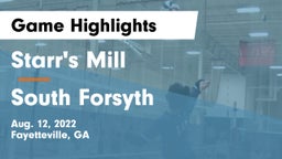Starr's Mill  vs South Forsyth  Game Highlights - Aug. 12, 2022