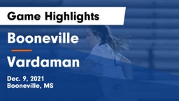 Booneville  vs Vardaman  Game Highlights - Dec. 9, 2021