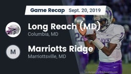 Recap: Long Reach  (MD) vs. Marriotts Ridge  2019