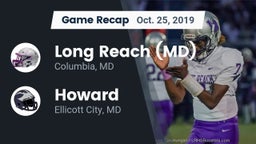 Recap: Long Reach  (MD) vs. Howard  2019