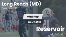 Matchup: Long Reach High vs. Reservoir  2020