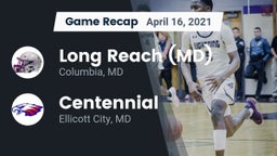 Recap: Long Reach  (MD) vs. Centennial  2021
