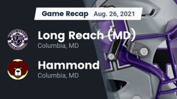 Recap: Long Reach  (MD) vs. Hammond 2021