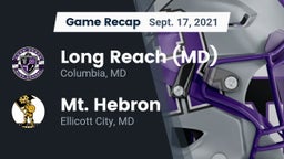 Recap: Long Reach  (MD) vs. Mt. Hebron  2021