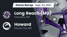 Recap: Long Reach  (MD) vs. Howard  2021