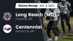 Recap: Long Reach  (MD) vs. Centennial  2021