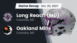 Recap: Long Reach  (MD) vs. Oakland Mills  2021