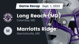 Recap: Long Reach  (MD) vs. Marriotts Ridge  2023