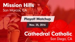 Matchup: Mission Hills High vs. Cathedral Catholic  2016