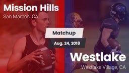 Matchup: Mission Hills High vs. Westlake  2018