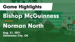 Bishop McGuinness  vs Norman North  Game Highlights - Aug. 31, 2021