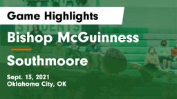 Bishop McGuinness  vs Southmoore  Game Highlights - Sept. 13, 2021