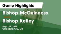 Bishop McGuinness  vs Bishop Kelley  Game Highlights - Sept. 21, 2021