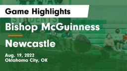Bishop McGuinness  vs Newcastle  Game Highlights - Aug. 19, 2022