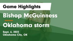 Bishop McGuinness  vs Oklahoma storm Game Highlights - Sept. 6, 2022