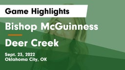 Bishop McGuinness  vs Deer Creek  Game Highlights - Sept. 23, 2022