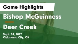 Bishop McGuinness  vs Deer Creek  Game Highlights - Sept. 24, 2022