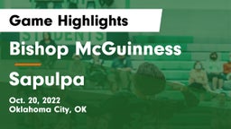 Bishop McGuinness  vs Sapulpa  Game Highlights - Oct. 20, 2022