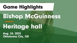 Bishop McGuinness  vs Heritage hall Game Highlights - Aug. 24, 2023
