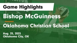 Bishop McGuinness  vs Oklahoma Christian School Game Highlights - Aug. 25, 2023