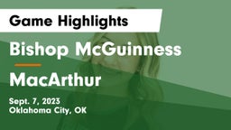 Bishop McGuinness  vs MacArthur  Game Highlights - Sept. 7, 2023