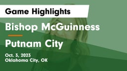 Bishop McGuinness  vs Putnam City  Game Highlights - Oct. 3, 2023