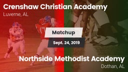 Matchup: Crenshaw Christian vs. Northside Methodist Academy  2019
