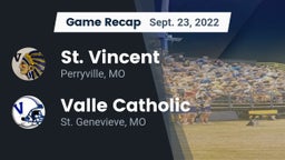 Recap: St. Vincent  vs. Valle Catholic  2022