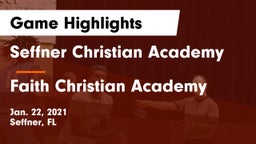 Seffner Christian Academy vs Faith Christian Academy Game Highlights - Jan. 22, 2021