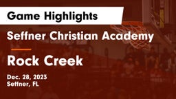 Seffner Christian Academy vs Rock Creek   Game Highlights - Dec. 28, 2023