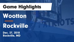 Wootton  vs Rockville  Game Highlights - Dec. 27, 2018