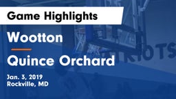 Wootton  vs Quince Orchard  Game Highlights - Jan. 3, 2019
