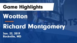 Wootton  vs Richard Montgomery  Game Highlights - Jan. 22, 2019