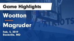 Wootton  vs Magruder  Game Highlights - Feb. 5, 2019