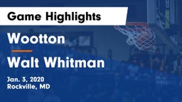 Wootton  vs Walt Whitman  Game Highlights - Jan. 3, 2020